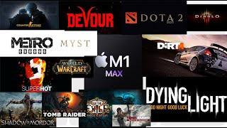 M1 Max Macbook 14" Gaming Performance Test in 17 Games - 24-Core GPU/10-Core CPU