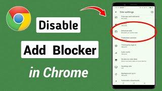 How to Disable Ad Blocker in Chrome | Disable Ad Blocker On Google Chrome