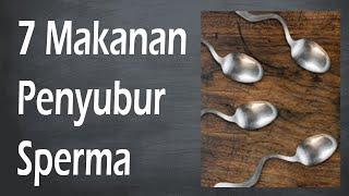 7 Makanan Penyubur Sperma