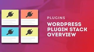 Best WordPress Plugins for Web Developers - My WordPress Plugin Stack