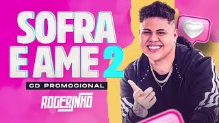 ROGERINHO 2022 SOFRA E AME 2  CD PROMOCIONAL