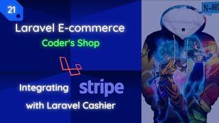 Laravel E-commerce: [21] Integrating Stripe with Cashier