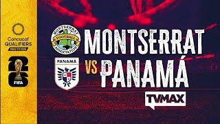 MONTSERRAT  VS PANAMÁ  | PREVIA  | #FULLTVMAX | #ENVIVO