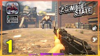 Zombie State: Rogue-like FPS Global Launch Gameplay Walkthrough Part 1 (Android, iOS)