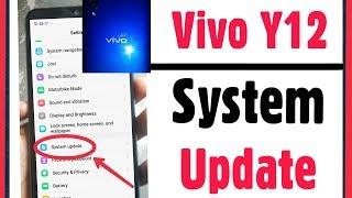 Vivo Y12 | How To Start System Update