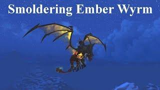 Smoldering Ember Wyrm Mount Guide