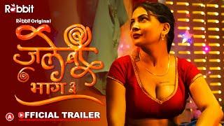 Jalebi Part 3 || Official Trailer || Releasing on 10th Feb 2023 only on Rabbit original ||