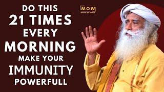 Do This 21 Times And Your Oxygen Will Be Stable And Make Your Immunity Powerful || Sadhguru || MOW