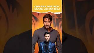 जब Omkara ने धोया Karan Johar का Idea! By Youtopians