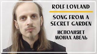 Song from a Secret Garden (Piano Solo) – Rolf Lovland / Performed by Monk Abel