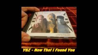 YBZ - Now That I Found You (EuroSun 12'' Mix)