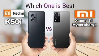 Redmi K50i vs Xiaomi 11i Hypercharge