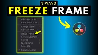 3 Ways to Freeze Frame in DaVinci Resolve