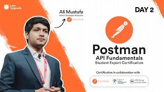 Day 2 | Win FREE Postman Premium Swags - Postman API Fundamentals Student Expert Certification