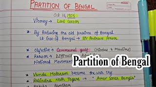 Partition of Bengal || Handwritten Notes || National Movement || Modern India || An Aspirant !