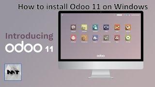 How to install Odoo 11 on Windows 10 | Windows 8 | Windows 7