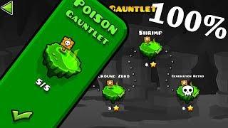 Geometry Dash - Poison Gauntlet [All Levels 100%]