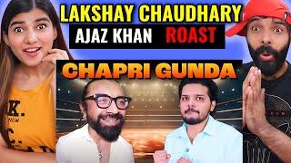 AJAZ KHAN ROAST | LAKSHAY CHAUDHARY REACTION | DEEPAK AHLAWAT