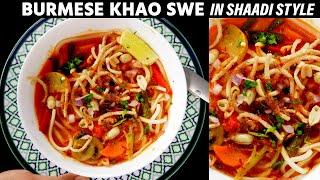 Khao Suey Recipe - Veg Noodles Soup in Restaurant / Shaadi Style - CookingShooking Burmese Khow Swe