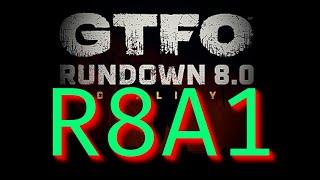 R8A1 GTFO Rundown 8 NEW UPDATE  #gtfo #gtfothegame