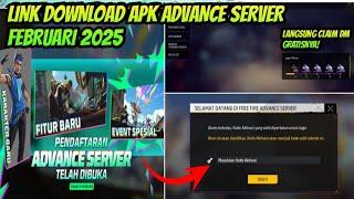 CARA DOWNLOAD ADVANCE SERVER FF FEBRUARI 2025 || KAPAN BISA DOWNLOAD APK ADVANCE SERVER FF FEBRUARI!