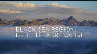 Black Sea Region: Feel The Adrenaline | Go Türkiye