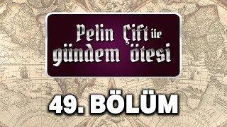 Pelin Çift ile Gündem Ötesi 49. Bölüm - Yahudilerin Gizemli Tarihi