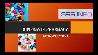 Diploma in Pharmacy 1st Year | Introduction | SRS INFO