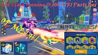 Bot Clash Opening Premium Parts Boxes 13,000+ Box Our Mech Is So Strong Now!
