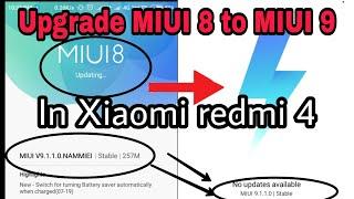 How to upgrade from MIUI 8 to MIUI 9 in redmi 4 | How to install MIUI 9 in redmi 4 in hindi