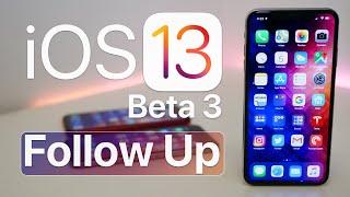 iOS 13 Beta 3 - Follow Up