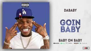 DaBaby - Goin’ Baby [Instrumental] (Reprod. By AK47_BEATZ) (Lyrics In Desc.)