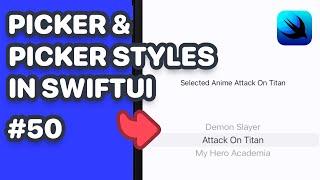 Picker And PickerStyle In SwiftUI (SwiftUI Picker, SwiftUI PickerStyles)