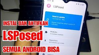 CARA PASANG LSPosed DENGAN MUDAH DAN SINGKAT DI SEMUA HP ANDROID | ANDROID 8 , 9 , 10 , 11 , 12 , 13