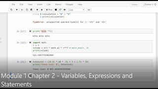 Python - Lesson #4 - Module 1 Chapter 2  - Variables, Expressions and Statements