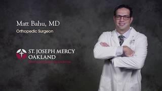 Physician Video Bio: Matt Bahu, MD