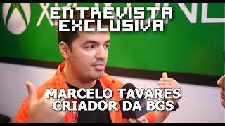 Entrevista Exclusiva - Marcelo Tavares, criador da BGS