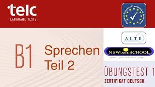 telc B1, Zertifikat Deutsch telc B1, Mündliche Prüfung Teil 2, German Speaking Test Level B1,