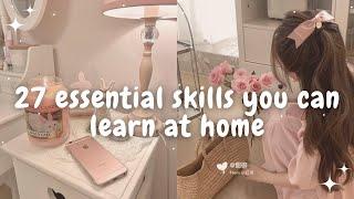 Skills you can learn at home