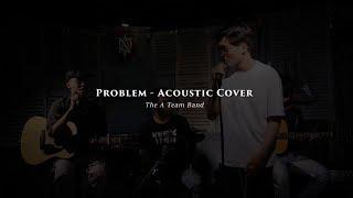 Problem - Acoustic Cover | The A Team