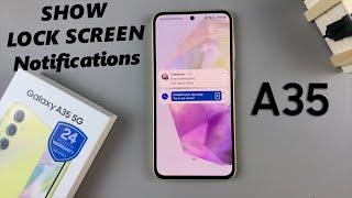How To Show Notifications On Lock Screen Of Samsung Galaxy A35 5G