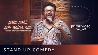 Uncle chahte kya ho aap? | @KaruneshTalwar Stand-up Comedy | Amazon Prime Video