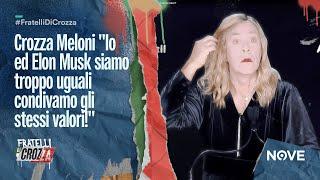 Crozza Meloni "Io ed Elon Musk siamo troppo uguali condivamo gli stessi valori!"