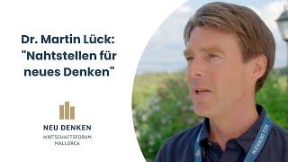 Dr. Martin Lück am Rande des Wirtschaftsforums NEU DENKEN