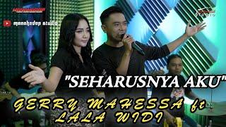 Seharusnya Aku - GERRY MAHESSA ft LALA WIDI - Cover MANAHADAP STUDIO