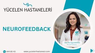 Psikolog - Özge Karakuş Neurofeedback