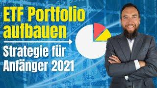 ETF Portfolio aufbauen | Strategie für Anfänger 2021