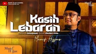 Kasih Lebaran ~ Munif Hijjaz (Official Music Video)