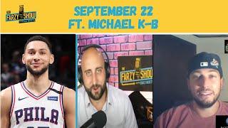 "Ben Simmons is to blame; he'll get his way" - Michael K-B on Philadelphia Sixers | Farzy Show 9/22