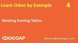 Learn Odoo By Example - Relating Existing Tables